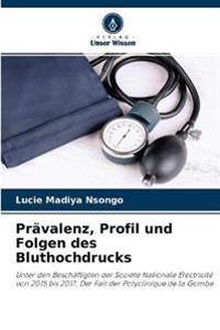 Prävalenz, Profil und Folgen des Bluthochdrucks