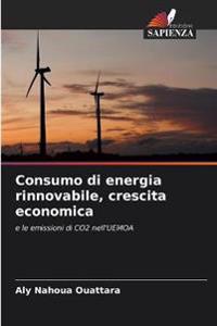 Consumo di energia rinnovabile, crescita economica