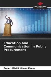 Education and Communication in Public Procurement