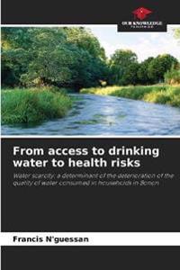From access to drinking water to health risks