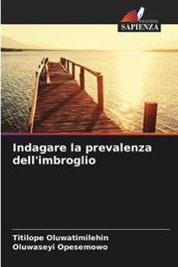 Indagare la prevalenza dell'imbroglio