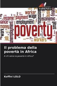 Il problema della povertà in Africa