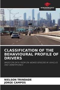 Classification of the Behavioural Profile of Drivers