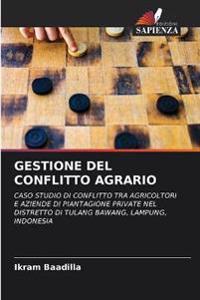 Gestione del Conflitto Agrario