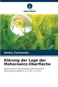 Klärung der Lage der Mohorowicz-Oberfläche