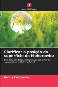 Clarificar a posição da superfície de Mohorowicz