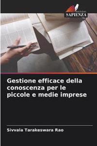Gestione efficace della conoscenza per le piccole e medie imprese