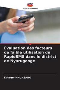 Évaluation des facteurs de faible utilisation du RapidSMS dans le district de Nyarugenge