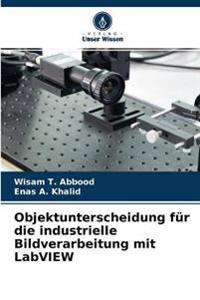 Objektunterscheidung für die industrielle Bildverarbeitung mit LabVIEW