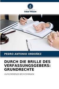Durch Die Brille Des Verfassungsgebers