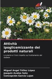 Attività ipoglicemizzante dei prodotti naturali