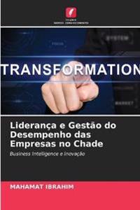 Liderança e Gestão do Desempenho das Empresas no Chade