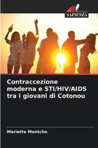 Contraccezione moderna e STI/HIV/AIDS tra i giovani di Cotonou