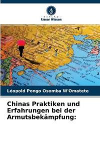 Chinas Praktiken und Erfahrungen bei der Armutsbekämpfung