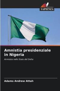 Amnistia presidenziale in Nigeria