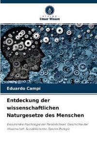 Entdeckung der wissenschaftlichen Naturgesetze des Menschen