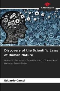 Discovery of the Scientific Laws of Human Nature