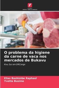 O problema da higiene da carne de vaca nos mercados de Bukavu