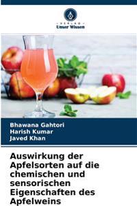 Auswirkung der Apfelsorten auf die chemischen und sensorischen Eigenschaften des Apfelweins