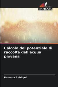 Calcolo del potenziale di raccolta dell'acqua piovana