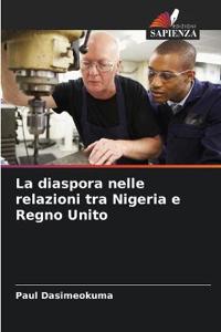 La diaspora nelle relazioni tra Nigeria e Regno Unito