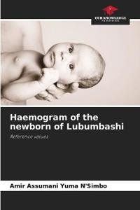 Haemogram of the newborn of Lubumbashi