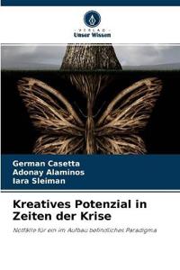 Kreatives Potenzial in Zeiten der Krise