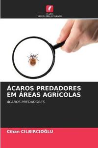 Ácaros Predadores Em Áreas Agrícolas