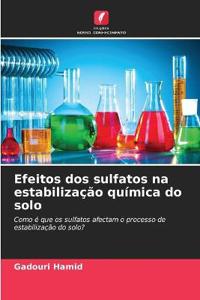 Efeitos dos sulfatos na estabilização química do solo