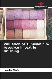 Valuation of Tunisian bio-resource in textile finishing