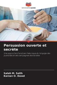 Persuasion ouverte et secrète