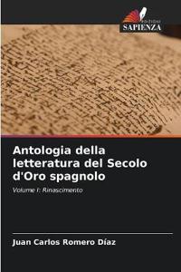 Antologia della letteratura del Secolo d'Oro spagnolo