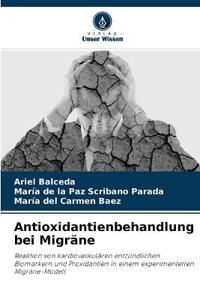 Antioxidantienbehandlung bei Migräne