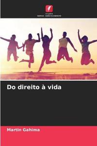 Do direito à vida