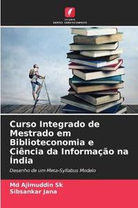 Curso Integrado de Mestrado em Biblioteconomia e Ciência da Informação na Índia