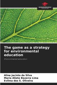 The game as a strategy for environmental education