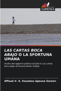 Las Cartas Boca Abajo O La Sfortuna Umana