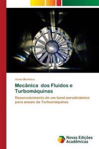 Mecânica dos Fluidos e Turbomáquinas