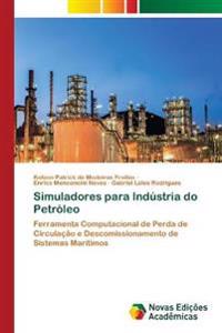Simuladores para Indústria do Petróleo