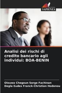 Analisi dei rischi di credito bancario agli individui