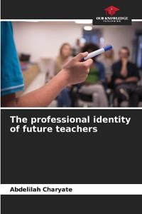 The professional identity of future teachers
