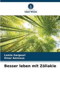 Besser leben mit Zöliakie