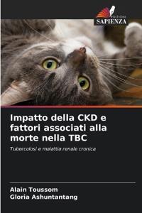 Impatto della CKD e fattori associati alla morte nella TBC