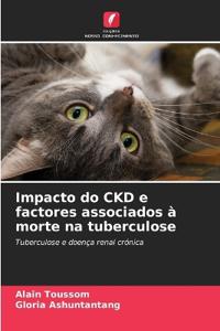 Impacto do CKD e factores associados à morte na tuberculose
