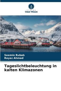 Tageslichtbeleuchtung in kalten Klimazonen