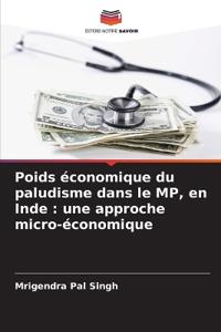 Poids économique du paludisme dans le MP, en Inde