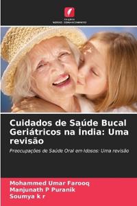 Cuidados de Saúde Bucal Geriátricos na Índia