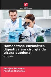 Homeostase enzimática digestiva em cirurgia de úlcera duodenal