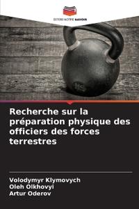 Recherche sur la préparation physique des officiers des forces terrestres