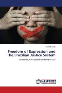 Freedom of Expression and The Brazilian Justice System